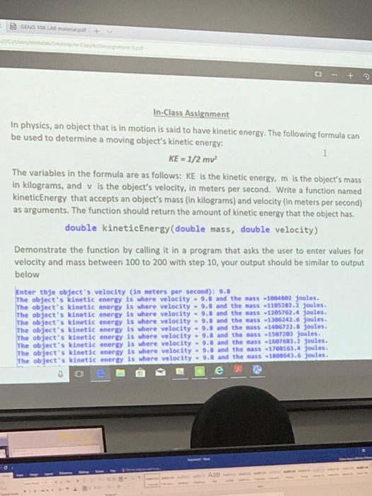 GENG 106 LA matenalpdt+ In-Class Assignment In physics, an object that is in motion is said to have kinetic energy. The follo