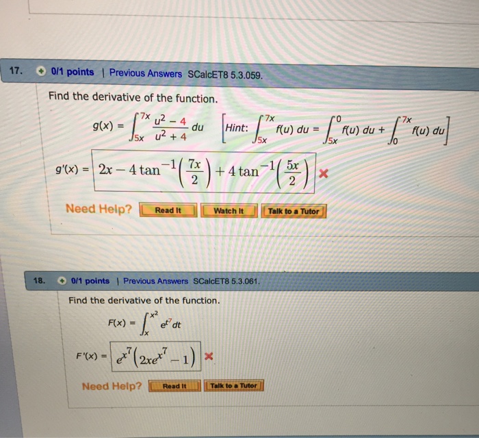 Solved Find The Derivative Of The Function G X Integr Chegg Com