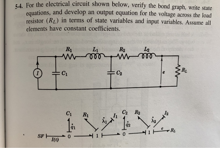 Solved 54 For The Electrical Circuit Shown Below Verify Chegg Com