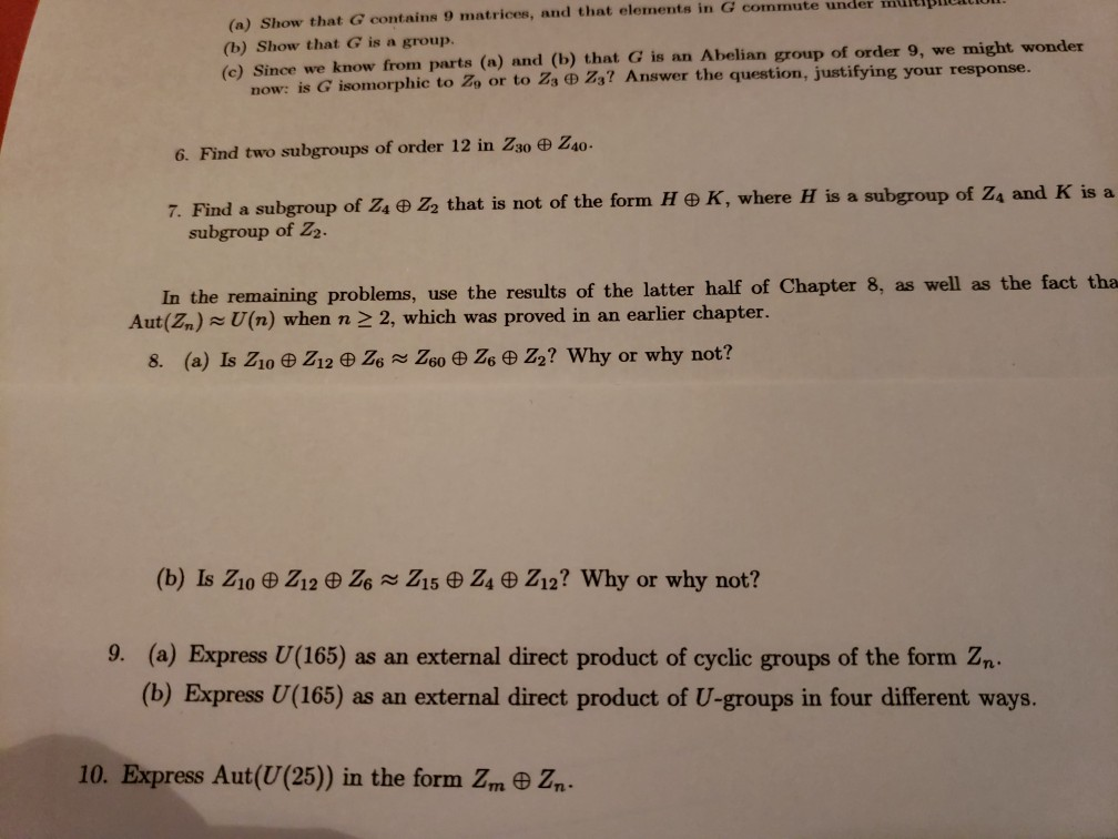 Solved A Show That G Contains 9 Matrices And That Elem Chegg Com