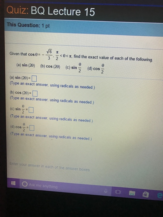 Given That Cos Theta Squareroot 6 3 Pi 2 Theta Chegg Com