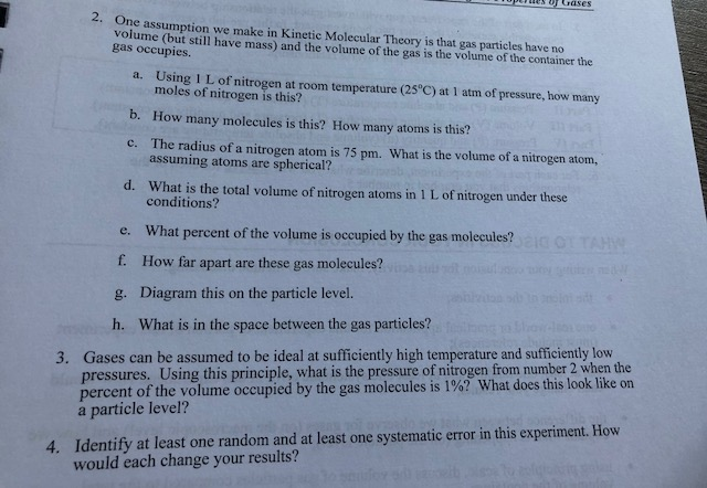 Solved Es Of Gases 2 One Assumption We Make In Kinetic M Chegg Com