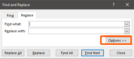 Find and Replace Find Replace Find what: Replace with: Options >> Replace AllReplace Find All Find Next Close