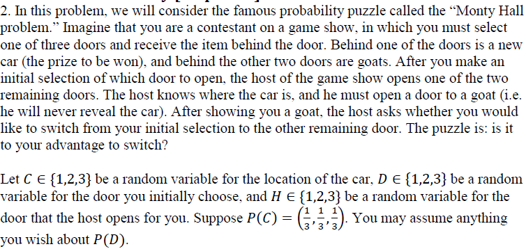 2 In This Problem We Will Consider The Famous Pr Chegg Com