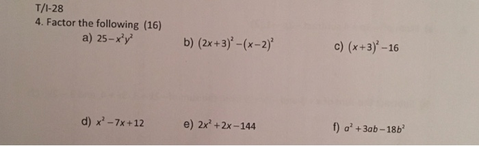 Solved T 1 28 4 Factor The Following 16 A 25 Hu B 2 Chegg Com