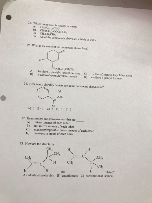Solved 28 Which Compound Is Soluble In Water A Ch Ch2 Cho Chegg Com
