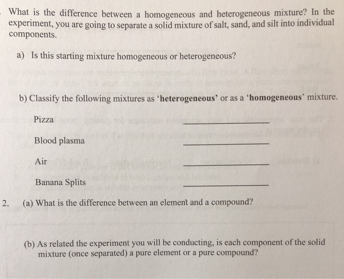 What Is The Difference Between A Homogeneous And Chegg Com