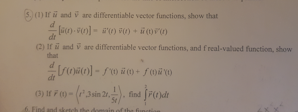 Solved 5 1 If U And V Are Differentiable Vector Funct Chegg Com