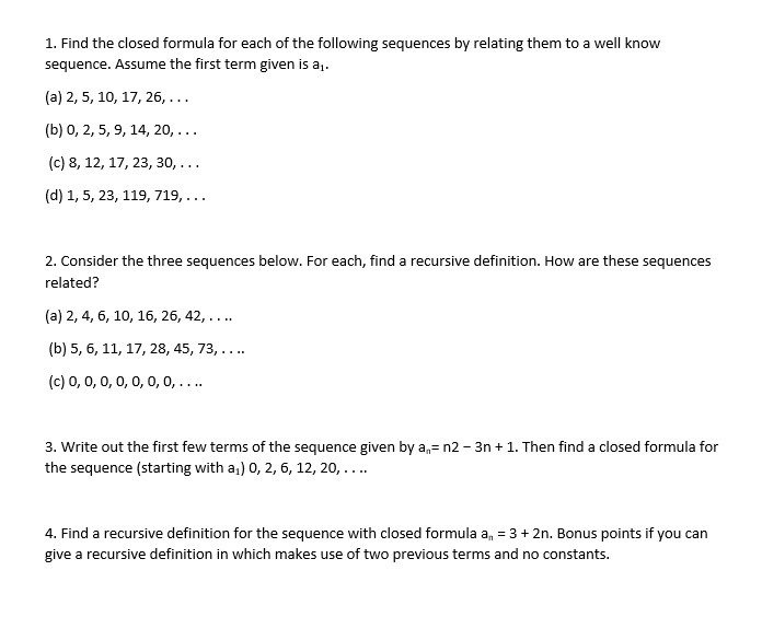 Solved 1 Find The Closed Formula For Each Of The Followi