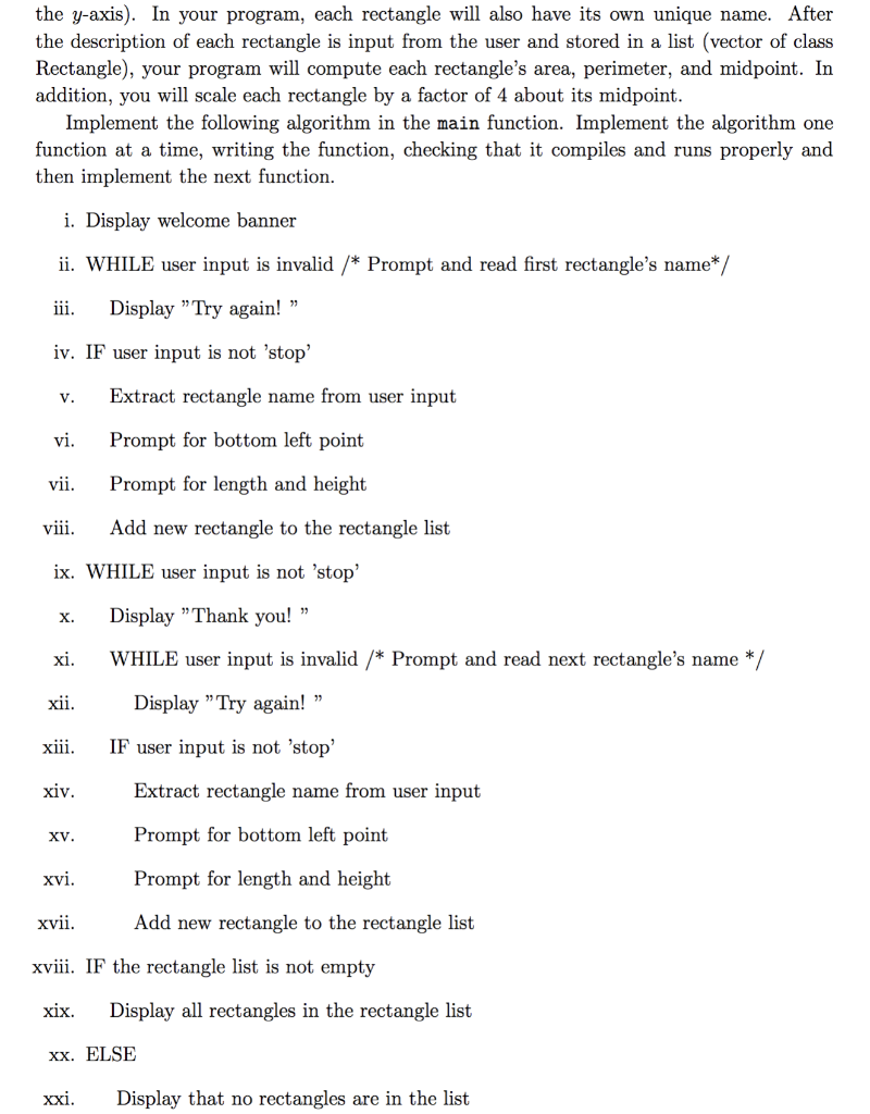 the y-axis). In your program, each rectangle will also have its own unique name. After the description of each rectangle is i
