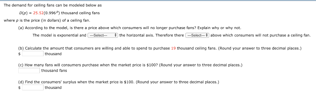 Solved The Demand For Ceiling Fans Can Be Modeled Below A