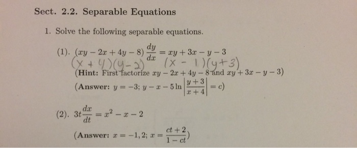 Solved Sect 2 2 Separable Equations 1 Solve The Following Chegg Com