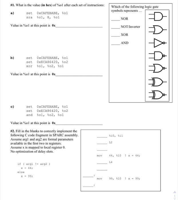 #1. What is the value (in hex) of%ol after each set of instructions: Which of the Which of the following logic gate symbols r