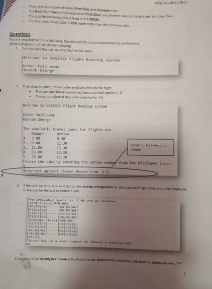 C0S1511/203/1/2019 There are two classes of travel: First Class and Ecanomy class e The front four rows are considered as Vir