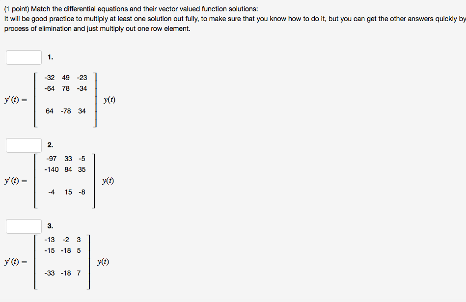 1 Point Match The Differential Equations And Their Chegg 