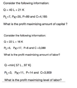 Solved Consider The Following Information Q 40 L 21 K Pl Chegg Com