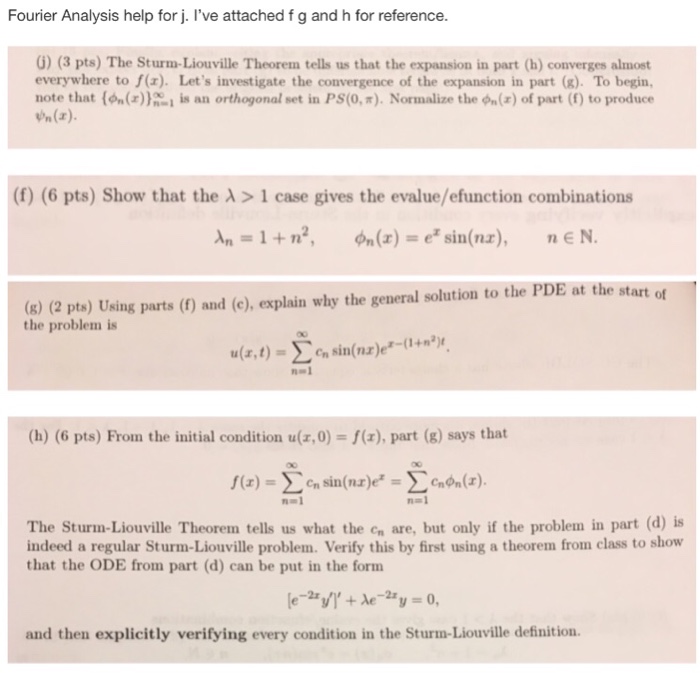 Solved Fourier Analysis Help For J I Ve Attached F G And Chegg Com