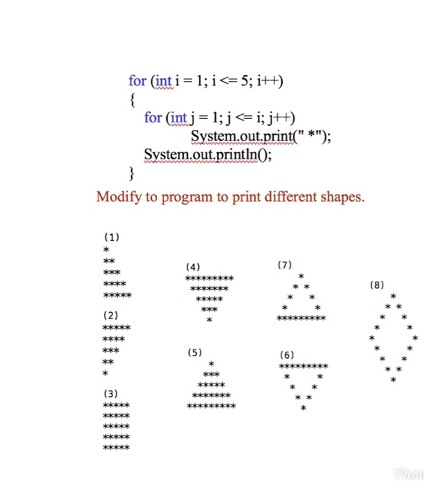 for (int i- 1; i<-5; i++) for (intj-1 ; j <= i; j++) 1 System.out.print( *); System.out.println0; Modify to program to prin