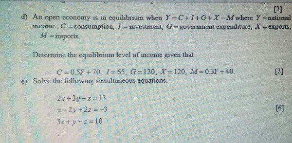 ⏩SOLVED:An open economy is in equilibrium when Y=C+I+G+X-M where …