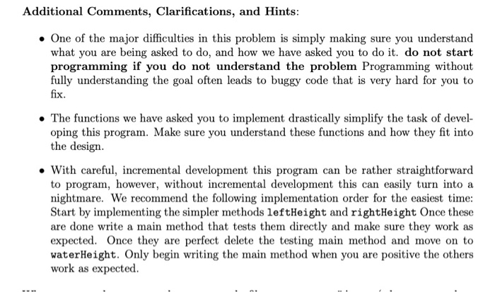 Additional Comments, Clarifications, and Hints One of the major difficulties in this problem is simply making sure you unders