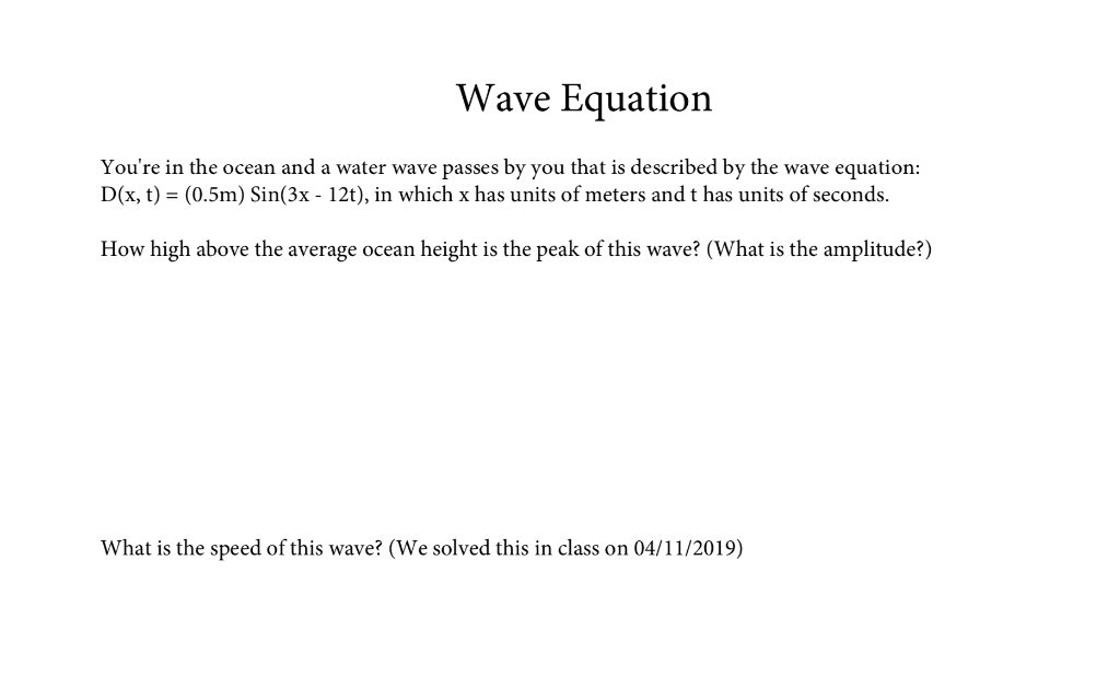 Wave Equation You're in the ocean and a water wave | Chegg.com