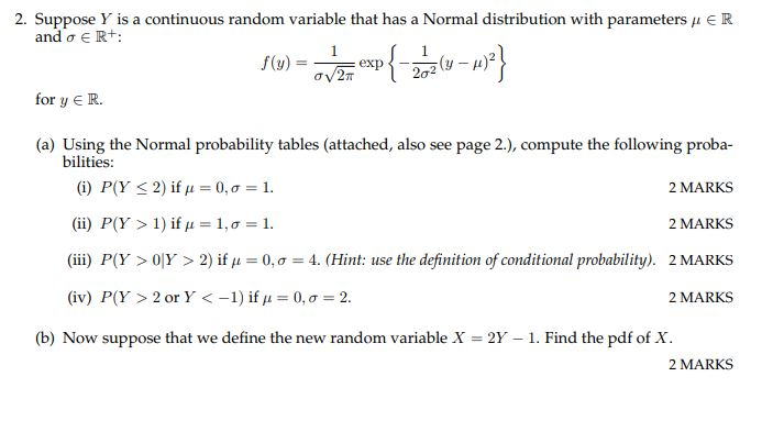 Solved 2 Suppose Y Is A Continuous Random Variable That Chegg Com