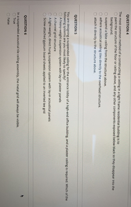 Solved Question 4 The Most Common Method Of A Constructin