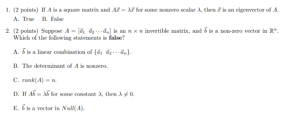 Solved 1 2 Points If A Is A Square Matrix And Ai Ae Fo Chegg Com