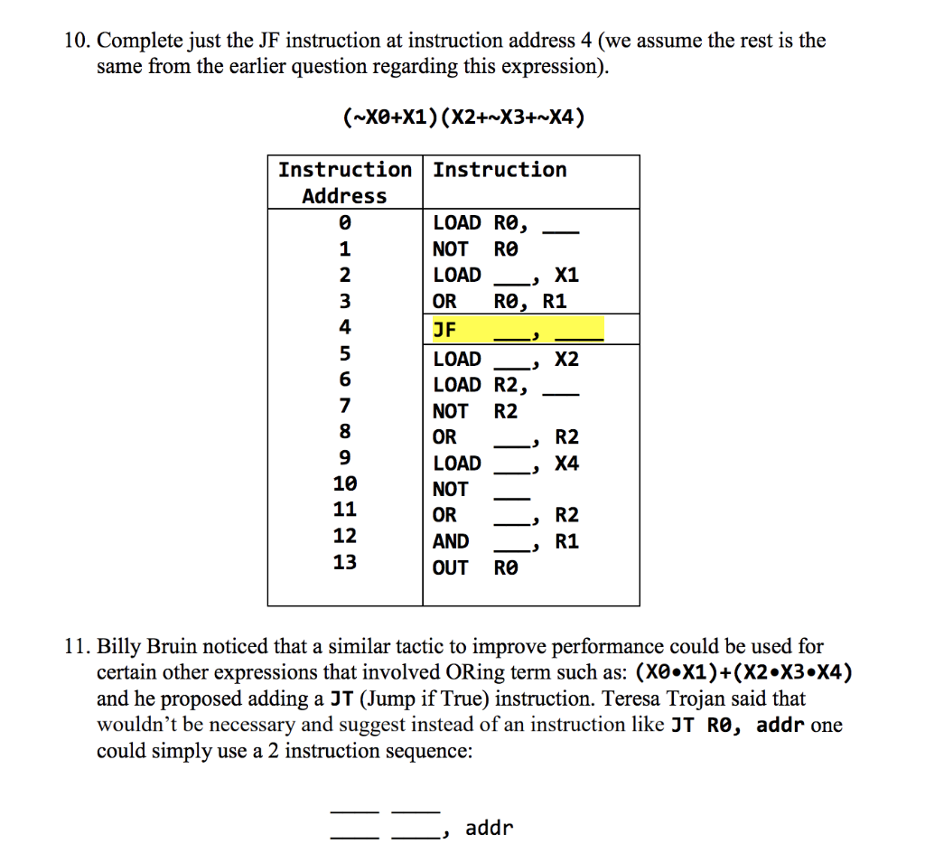 10. Complete just the JF instruction at instruction address 4 (we assume the rest is the same from the earlier question regar