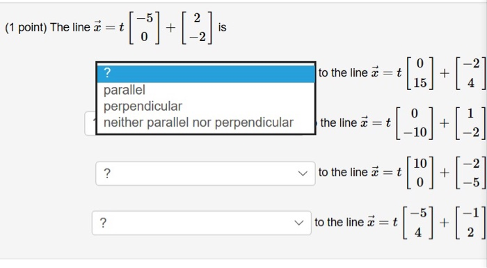 Solved 1 Point The Line T Is 0 To The Line X T 15 4 P Chegg Com