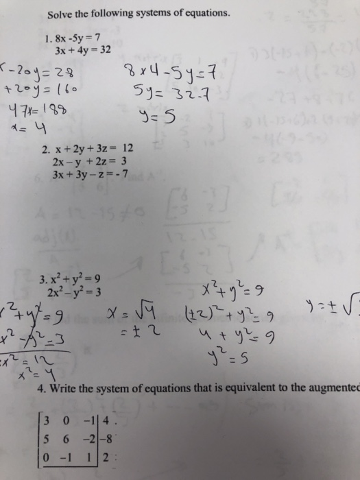 Solved Solve The Following Systems Of Equations 1 8x 5y 7 Chegg Com
