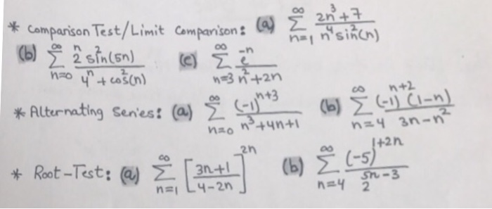 Comparison Test Limit Comparison A Sigma N Chegg Com