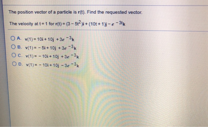 Solved The Position Vector Of A Particle Is R T Find Th Chegg Com