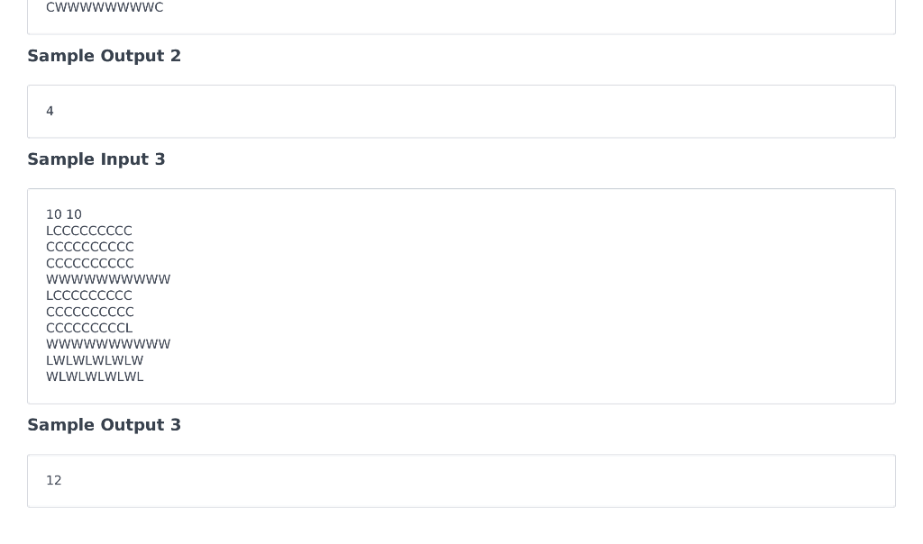 cwwwwwwwWC Sample Output 2 4 Sample Input 3 10 10 CCCCcccCCL LWLWLWLWLW WLWLWLWLWL Sample Output 3 12