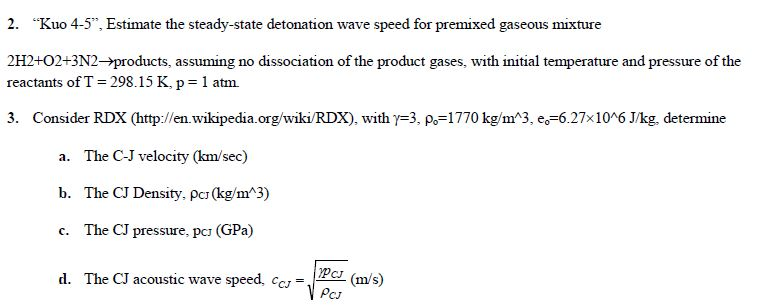 2 Kuo 4 5 Estimate The Steady State Detonation Chegg Com