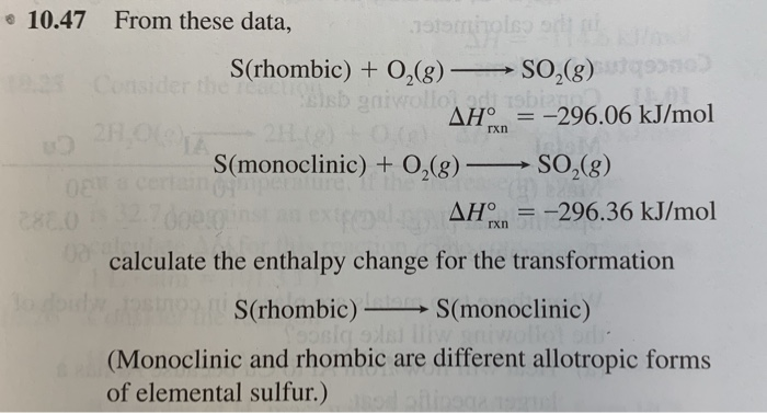 Solved 10 47 From These Data S Rhombic O G So2 G Chegg Com