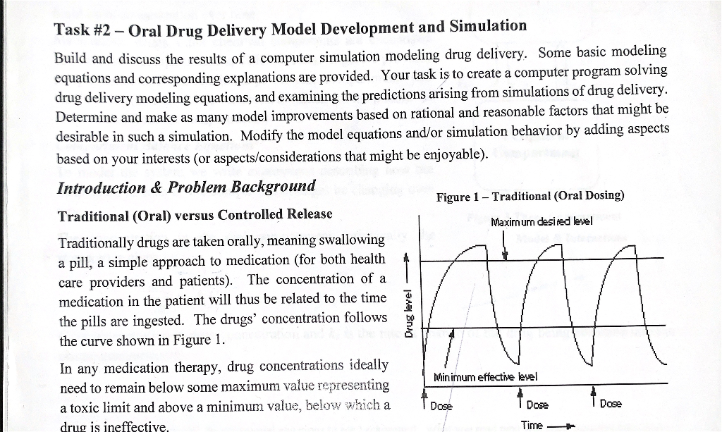 Task #2-Oral Drug Delivery Model Development and Simulation Build and discuss the results of a computer simulation modeling d