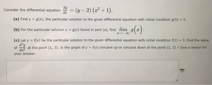 Consider The Differential Equation Dy Dx Y 2 Chegg Com