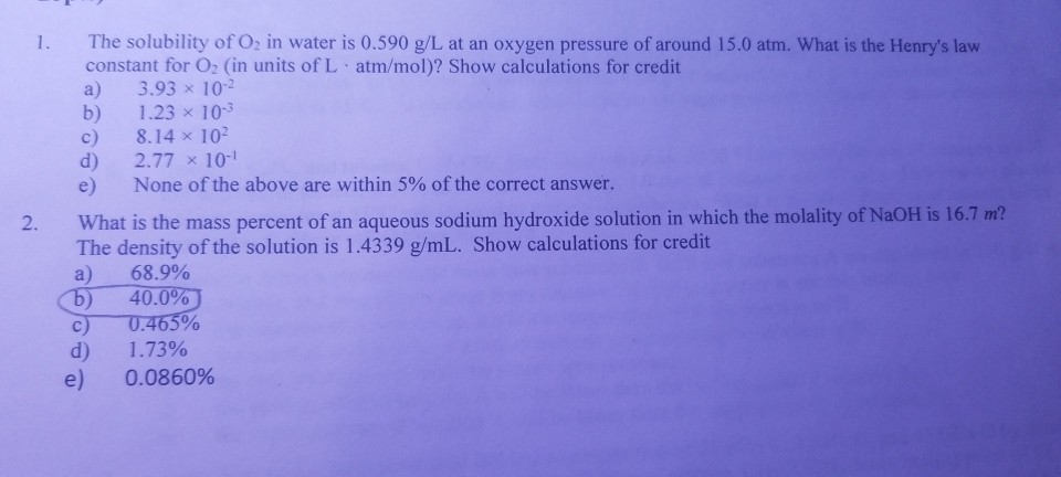 Solved The Solubility Of O2 In Water Is 0 590 G L At An O Chegg Com