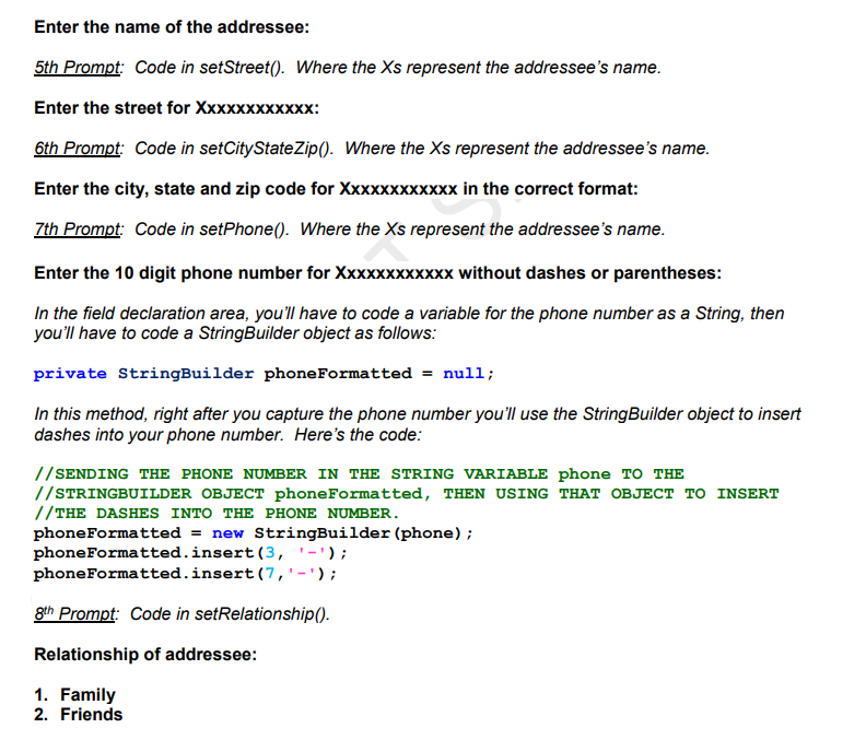 Enter the name of the addressee 5th Promot Code in setStreet(). Where the Xs represent the addressees name. Enter the street