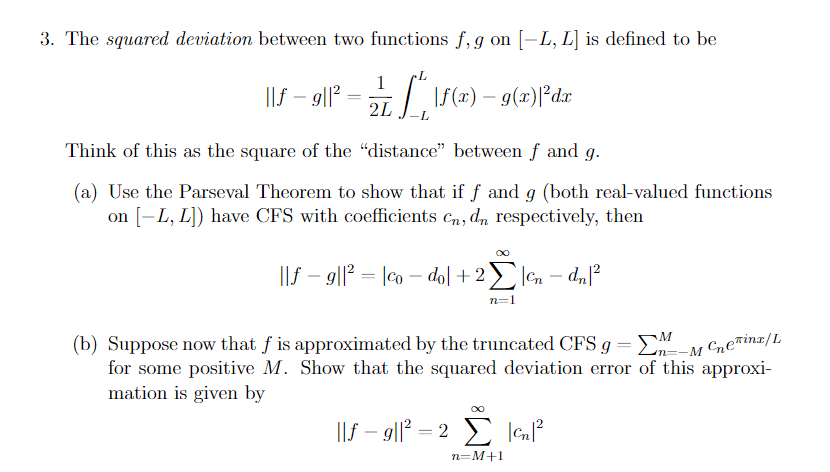 Solved 3 The Squared Deviation Between Two Functions F G Chegg Com