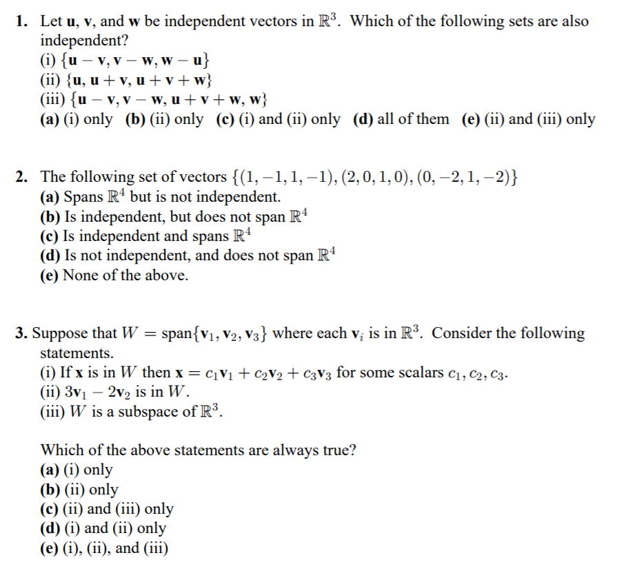 Solved Let U V And W Be Independent Vectors In R3 Whic Chegg Com