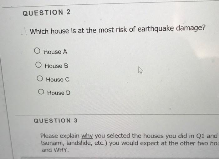 Solved I Was Thinking It Would Be House C Because Of How Chegg Com