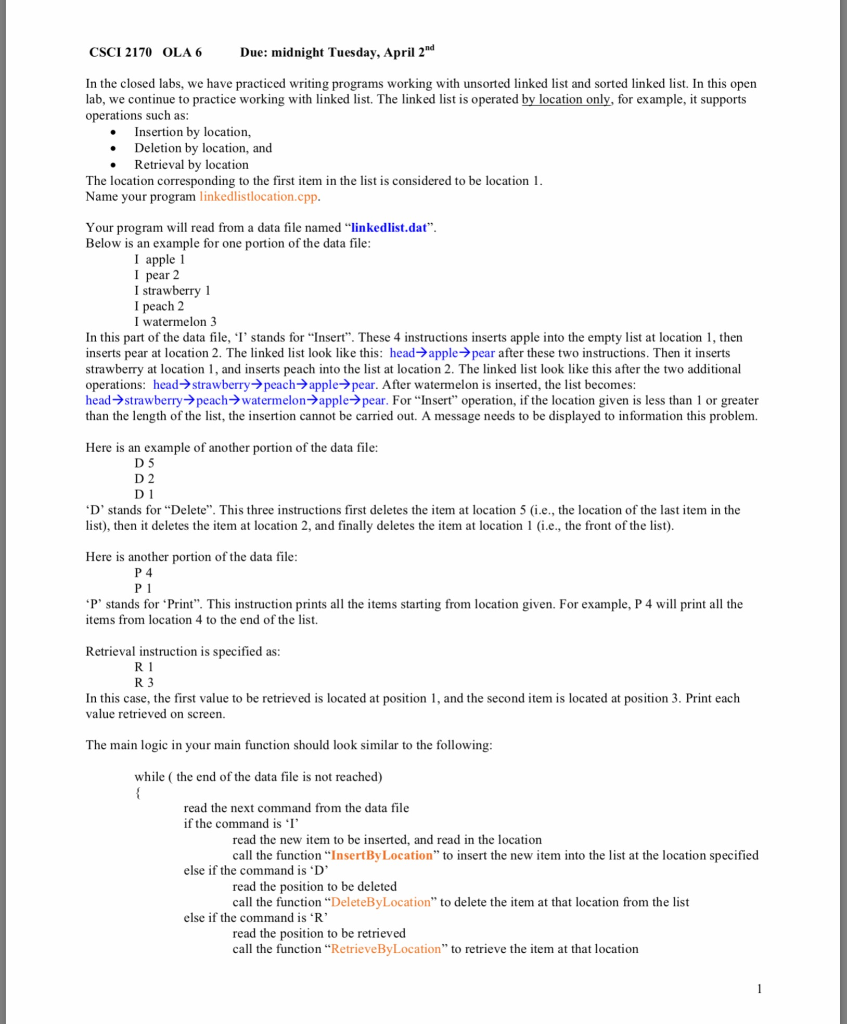 CSCI 2170 OLA6 Due: midnight Tuesday, April 2d In the closed labs, we have practiced writing programs working with unsorted