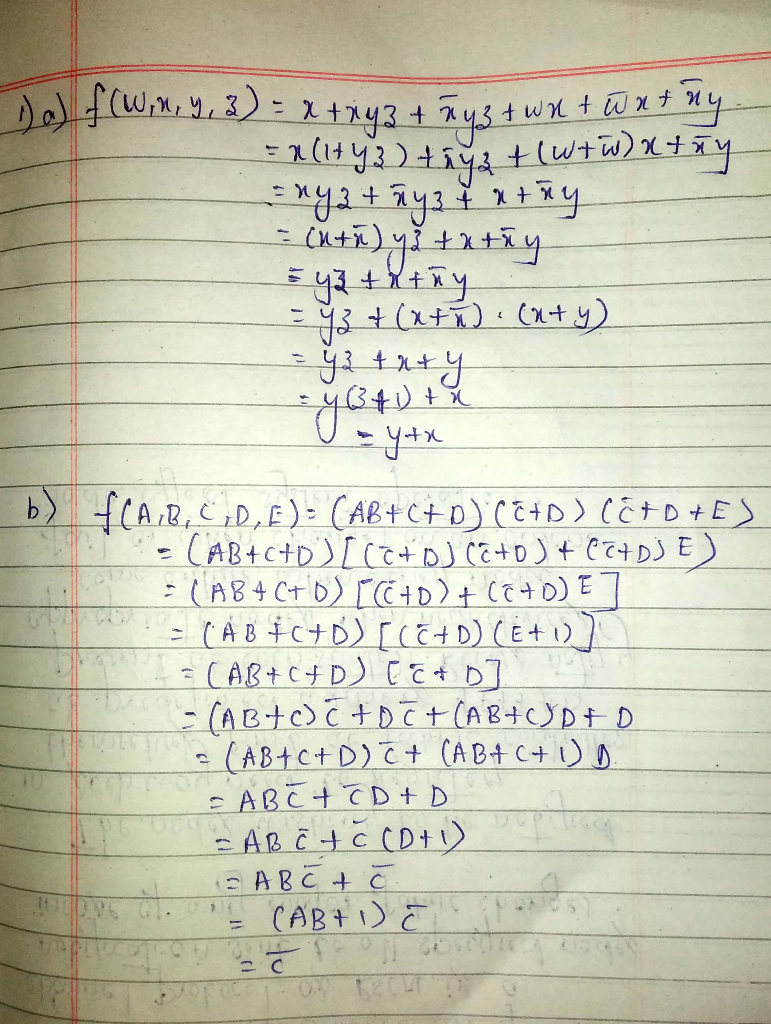 Solved Using Switching Algebra Simplify Following Expressions W X Y Z X Xyz Xyz Wx Wx Xy B F B C Q