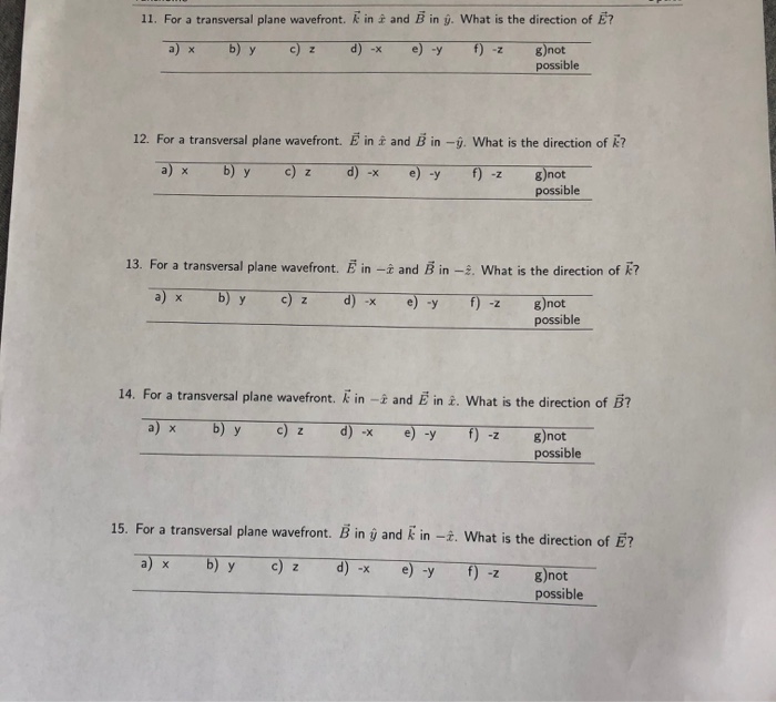 Solved 11 For A Transversal Plane Wavefront R In And B Chegg Com