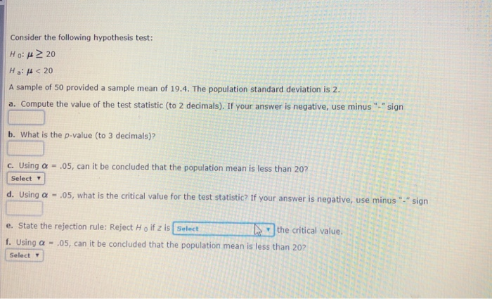 Solved Consider The Following Hypothesis Test Ho M Ha Chegg Com