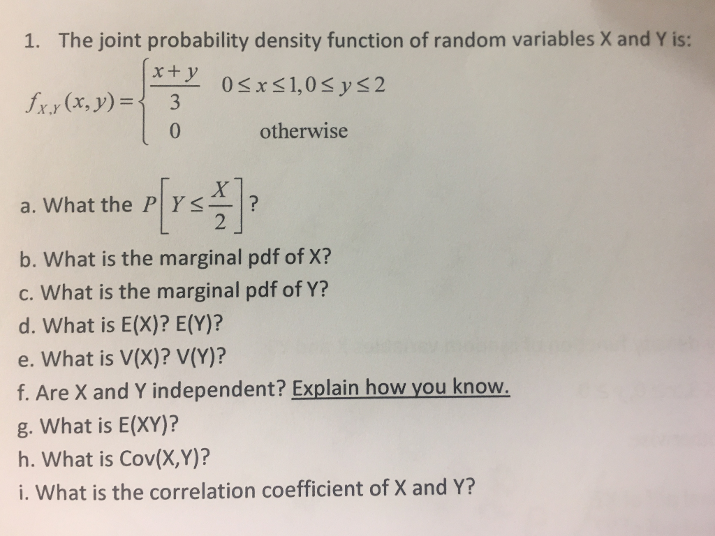 Solved 1 The Joint Probability Density Function Of Rando Chegg Com
