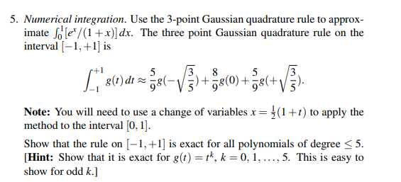 Solved 5 Numerical Integration Use The 3 Point Gaussian Chegg Com