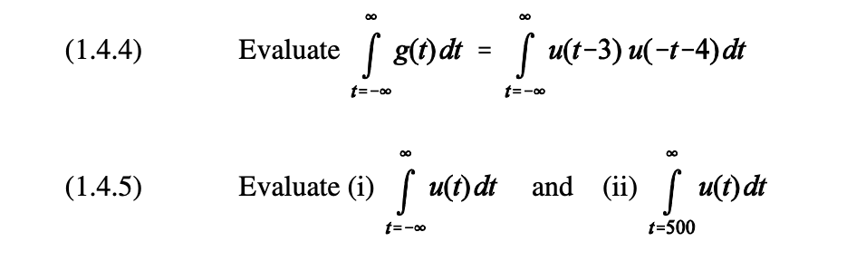 Solved Ig Dt Fwt 3 N T 4 Dt 1 4 4 Evaluate T Oo Eva Chegg Com